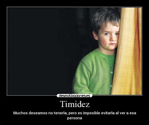 Timidez Desmotivaciones