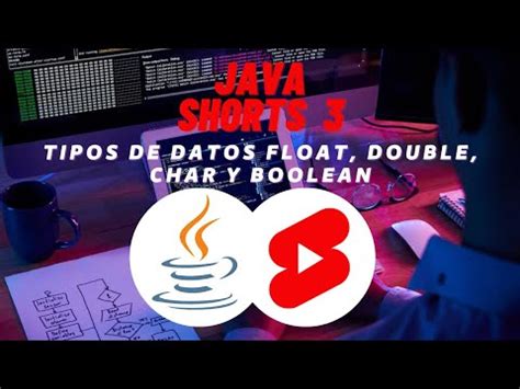 Los Tipos De Datos Primitivos Float Double Char Y Boolean Java