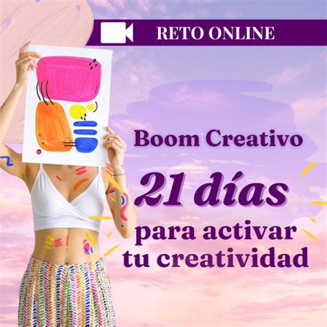 Boom Creativo Reto de 21 días para activar la Creatividad MasterClass