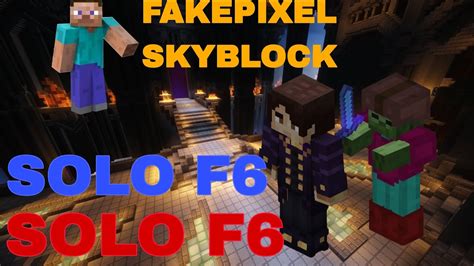 Solo Floor Berserk Pov Fakepixel Skyblock Youtube