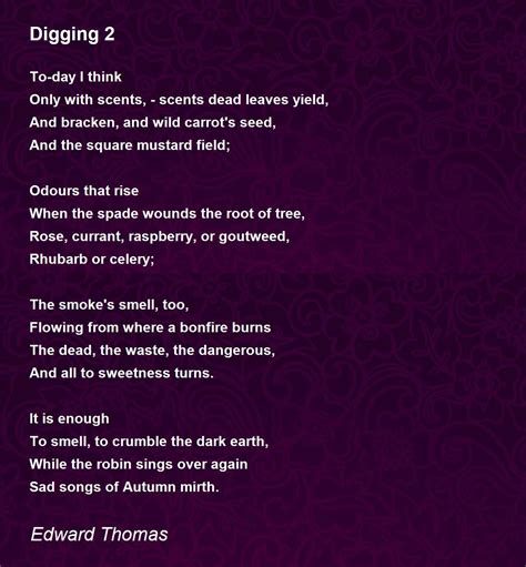 Digging 2 Poem by Edward Thomas - Poem Hunter