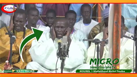 Micro Kourel Mafatihoul Bichri Touba Khassida Jazboul Khoulob Magal