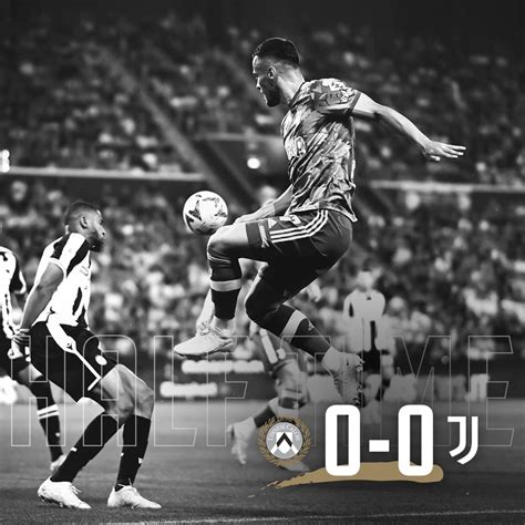 Juventusfc On Twitter Ht Termina Qui Il Primo Tempo Al Riposo In