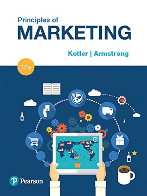 Principles Of Marketing Philip Kotler And Gary Armstrong 17th Edition