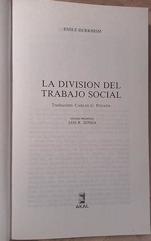 La Divisi N Del Trabajo Social By Durkheim Mile Bien Encuadernaci N