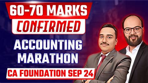 Accounts Marathon For CA Foundation Sep 24 Accounts Full Course