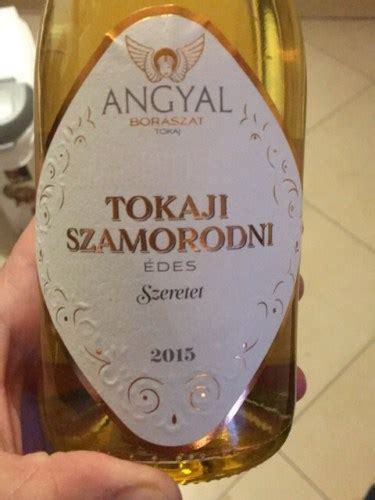 2017 Angyal Szeretet Tokaji Szamorodni Édes Vivino US