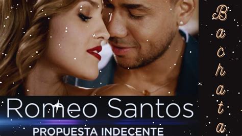 Romeo Santos Propuesta Indecente Letra Lyrics Youtube