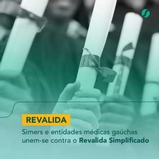 Simers e entidades médicas gaúchas unem se contra o Revalida Simplificado