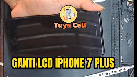 Ganti Lcd Iphone Plus Youtube