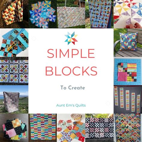 Simple Quilt Blocks To Make Aunt Ems Quilts