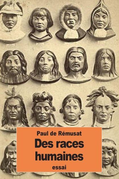 Des Races Humaines By Paul De Rémusat Paperback Barnes And Noble®