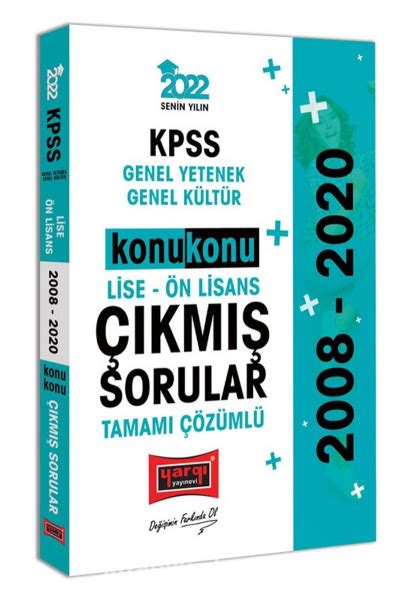 KPSS Genel Yetenek Genel Kültür Lise Ön Lisans Konu Konu Tamamı Çözümlü