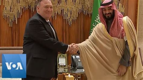 Pompeo Meets Saudi Crown Prince Mohammed Bin Salman Youtube