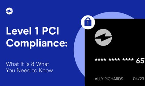 Level 1 Pci Compliance What It Is And What You Need To Know