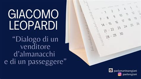 Leopardi Dialogo Di Un Venditore D Almanacchi E Di Un Passeggere