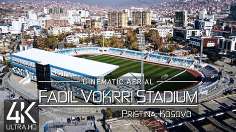 【4k】🇽🇰 Fadil Vokrri Stadium From Above 🔥 Pristina City Stadium 2022 🔥