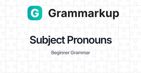 Subject Pronouns Grammarkup