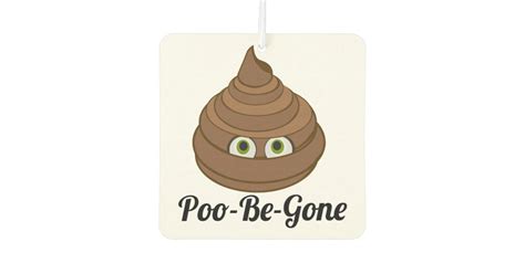 Poo Be Gone Funny Car Air Freshener Zazzle