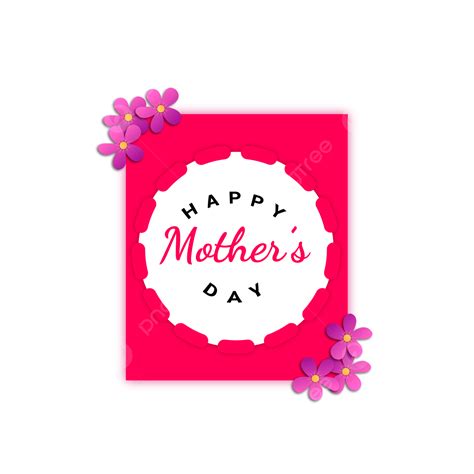 Happy Mother Day Vector Png Images Happy Mothers Day Flower And Leaves