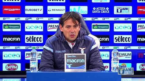 Le Parole Di Mister Inzaghi Alla Vigilia Di Laziogenoa Youtube