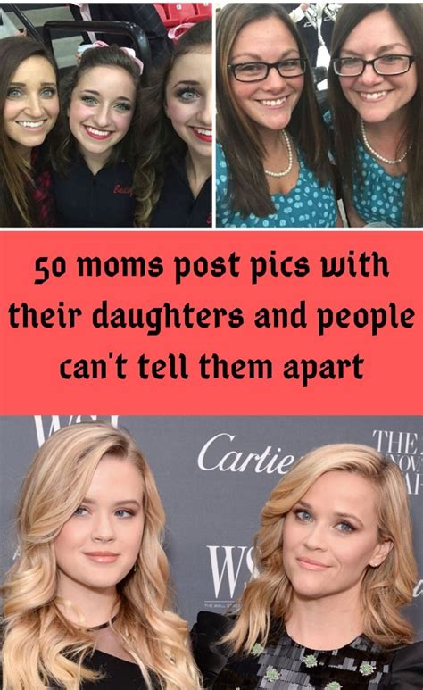 50 Moms Post Pics With Their Daughters And People Can Hardly Tell Them Apart In 2020 March