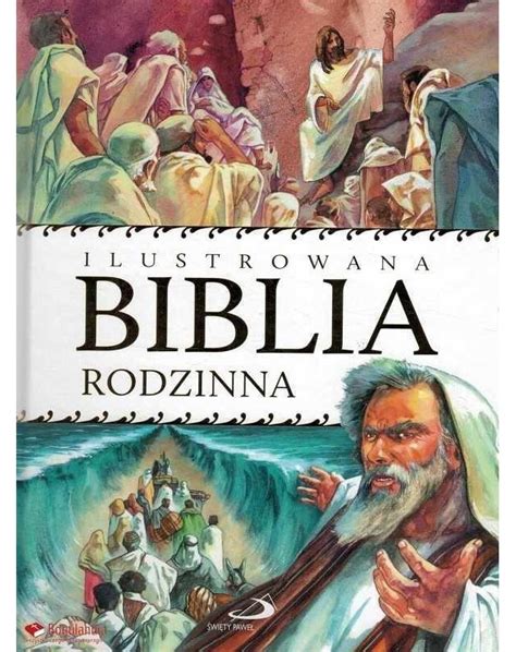 Ilustrowana Biblia Rodzinna Ksi Ki Katolickie Sanctus