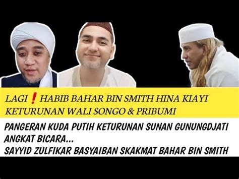 Ngawur Tamparan Keras Sayyid Zulfikar Untuk Habib Bahar Sultan Sepuh