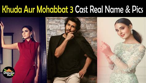 Khuda Aur Mohabbat 3 Drama Cast Real Name Pics Showbiz Hut