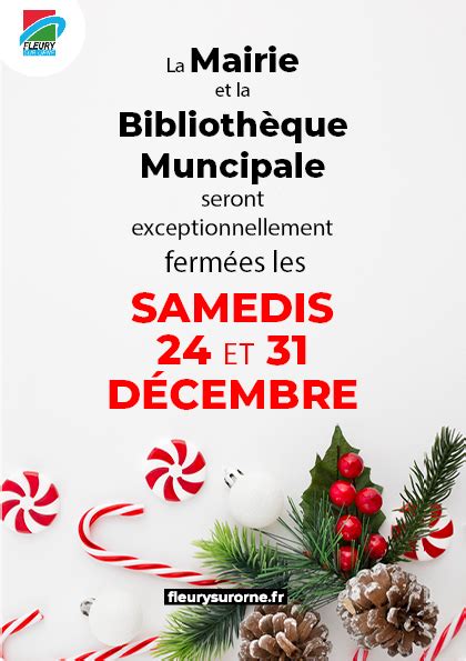 Fermeture Mairie Biblioth Que D Cembre Ville De Fleury Sur Orne