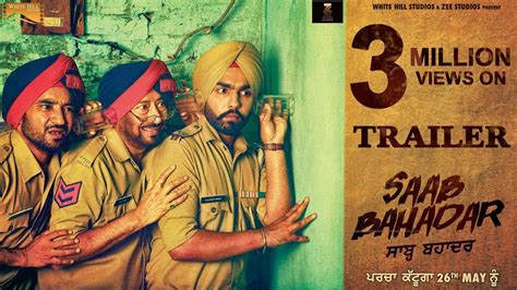 Saab Bahadar Movie Official Trailer Ammy Virk Releasing On 26th