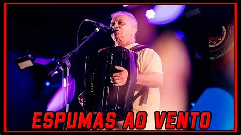 FLÁVIO JOSÉ ESPUMAS AO VENTO LETRA LYRICS YouTube