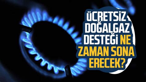 Ücretsiz doğalgaz desteği ne zaman sona erecek İşte tarihi Samsun