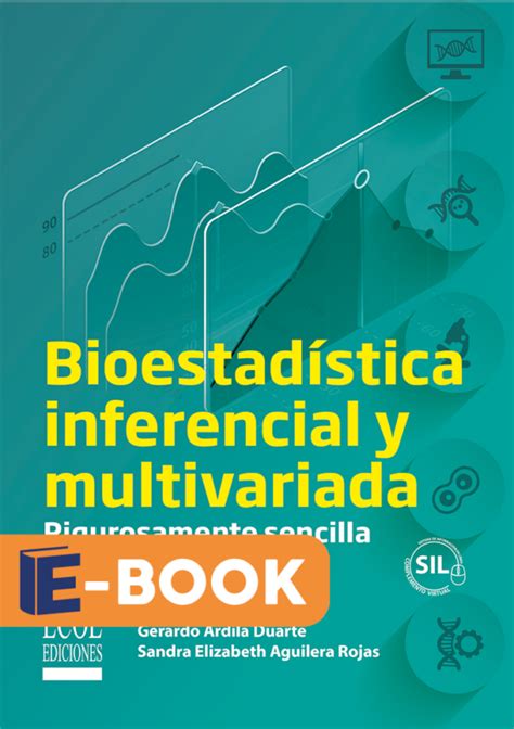 Bioestadística inferencial y multivariada Volumen II 1ra edición