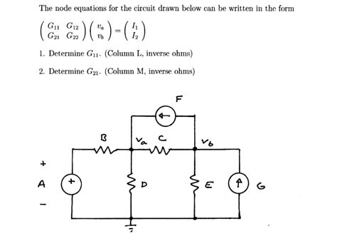 Solved The Node Equations For The Circuit Drawn Below Can Be Chegg