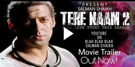 Tere Naam 2 New Movie Trailer 2018 Salman Khan Salman Shaikh Life