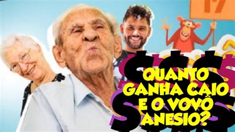 Quanto Ganha Caio E O Vov Anesio Atualizado Youtube