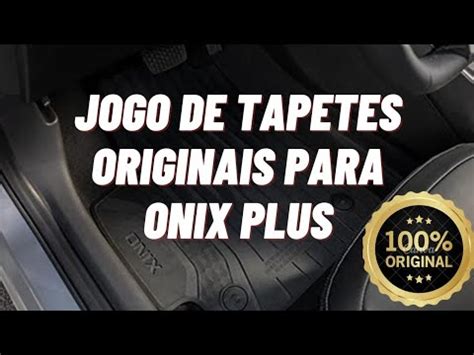 Jogo De Tapete Original Pro Onix YouTube