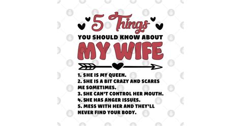 5 Things You Should Know My Wife 5 Things You Should Know My Wife T