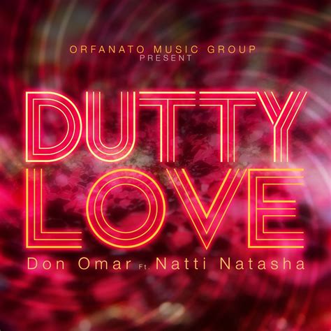 Don Omar Natti Natasha Dutty Love Reviews Album Of The Year