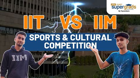 Iit Vs Iim Indore Sports And Cultural Competition At Iim And Iit Iit