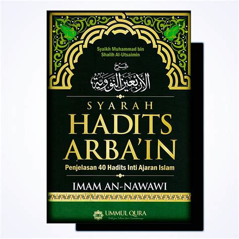 Arba In S Syarah Hadith Book An Explanation Of 40 Core Hadiths Of