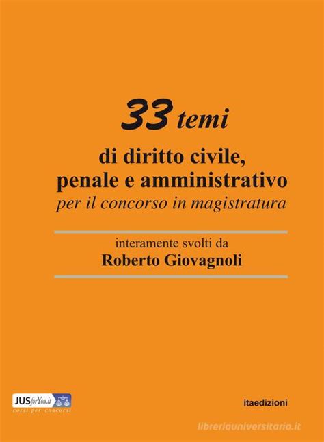 Temi Di Diritto Civile Penale E Amministrativo Per Il Concorso In