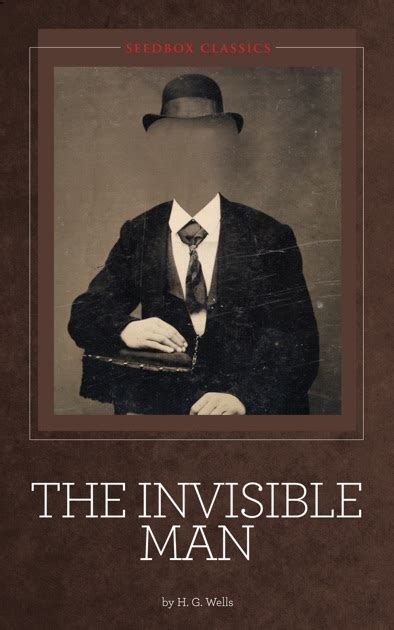 The Invisible Man by H.G. Wells on iBooks