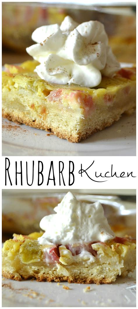 Rhubarb Kuchen Recipe Kuchen Recipe Rhubarb Recipes Desserts