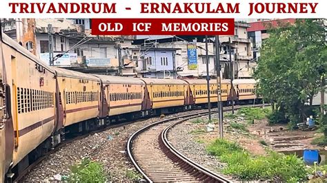 Trivandrum Ernakulam Journey Kerala Trivandrum Nizamuddin Swarna