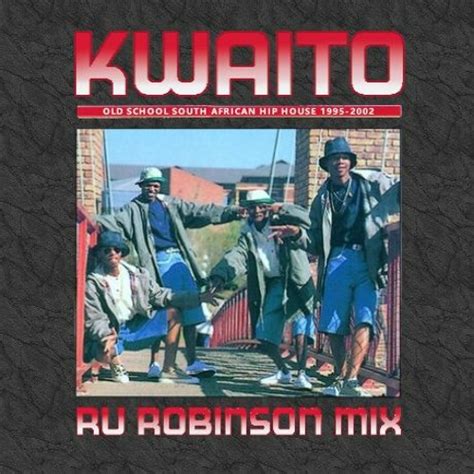 Stream Old School South African Kwaito - Mix Vol. 1 by Ru Robinson ...