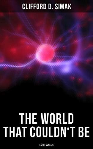 Amazon The World That Couldn T Be Sci Fi Classic EBook Simak