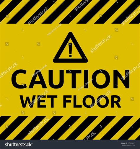 Caution Wet Floor Stock Vector Royalty Free 599956691 Do Not Enter