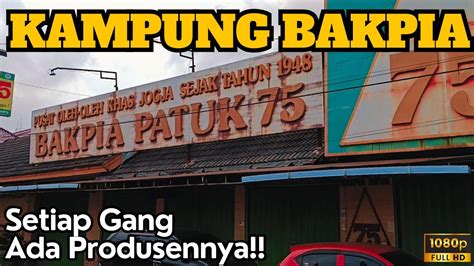 Kampung Bakpia Pathuk Bentuk Nyata Toleransi Kunjung Kampung Youtube